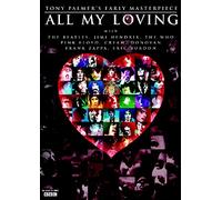 All My Loving - The Films Of Tony Palmer [DVD]
