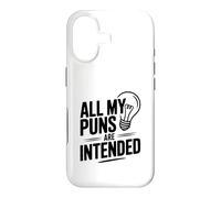 All My Puns Are Intended Pun Lover Humor Case for iPhone 17