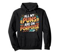 All My Puns Are On Porpoise Marine Animal Wordplay |- Pullover Hoodie
