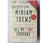 All My Puny Sorrows