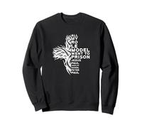 All My Role Model Went To Prison Jesus Paul Sweatshirt
