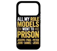 All My Role Models Went To Prison Christian Religious Case for iPhone 17 Pro