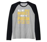 All My Role Models Went to Prison Christian Religious Raglan Baseball Tee