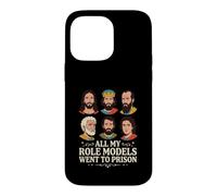 All My Role Models Went To Prison Christianity Jesus Bible Case for iPhone 14 Pro Max