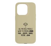 All My Role Models Went To Prison Christianity Jesus Bible Case for iPhone 15 Pro