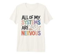 All My Systems are Nervous Flying Goose Premium T-Shirt