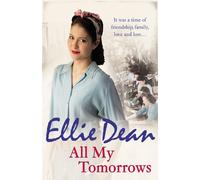 All My Tomorrows: 6 (The Cliffehaven Series, 6)
