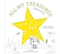 All My Treasures: A Book of Joy (Growing Hearts)