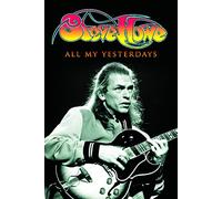 All My Yesterdays: The Autobiography of Steve Howe