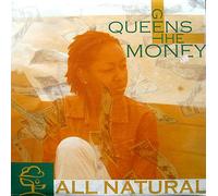 All Natural - Queens Get the Money [12" VINYL]