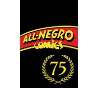 All-Negro Comics: America's First Black Comic Book