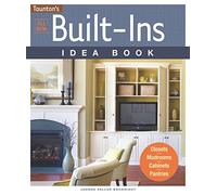 All New Built-Ins Idea Book (Taunton Home Idea Books)