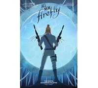 All-New Firefly: The Gospel According to Jayne Vol. 3