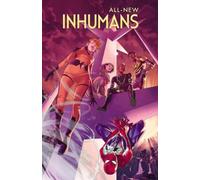 All-New Inhumans Vol. 2: Skyspears