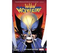 All-New Wolverine Vol. 1: The Four Sisters