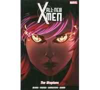 All-new X-men Vol. 7: The Utopians