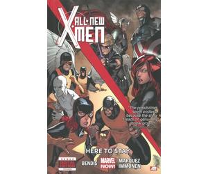 All-New X-Men - Volume 2: Here to Stay (Marvel Now)