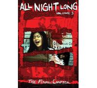 All Night Long 3 [DVD] [Region 1] [US Import] [NTSC]