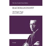 All-Night Vigil (Vespers) Satb/Satb Vocal Score by Sergei Rachmaninoff (2015-06-15)