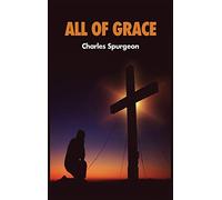All of Grace