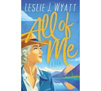 All of Me: A Lovesong Encore Novel (The Lovesong Encore Series)