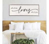 All Of Me Loves All Of You Wall Decor 40''×15'' Large Vintage Framed Wooden Plaque Modern Master Bedroom Above Over Bed sign Farmhouse Plaque Art Home Love Quotes Wall Hanging Decor (White)