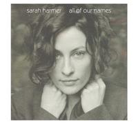 All Of Our Names (Vinyl) Sarah Harmer (US IMPORT)