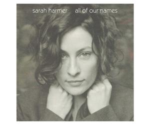 All Of Our Names (Vinyl) Sarah Harmer (US IMPORT)