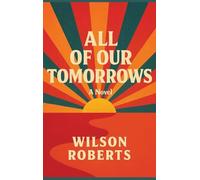 All of Our Tomorrows