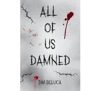 All Of Us Damned