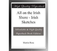 All on the Irish Shore - Irish Sketches