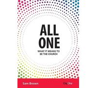 All One: What it means to be the Church