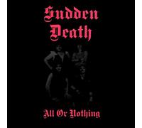 Sudden Death – All Or Nothing – Vinyl – Zyx Music