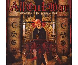 All Out War - Assassins In The House Of God
