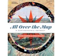 All Over the Map: A Cartographic Odyssey