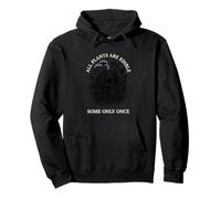 All Plants Are Edible Some Only Once Skull Foraging Fungi Pullover Hoodie