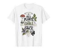 All Plants are Edible Some Only Once Value Graphic T-Shirt, Men, White, M