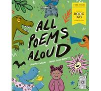 All Poems Aloud: World Book Day 2025: World Book Day 2025 (Poems to Perform)