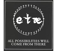 All Possibilities Will Come from There [VINYL]