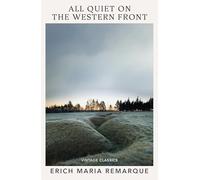 All Quiet on the Western Front: (Against War)