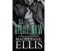 All Right Now: Volume 3 (Black Halo)