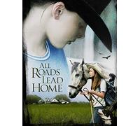 All Roads Lead Home