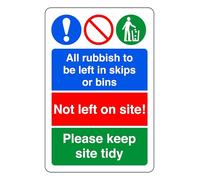 All Rubbish To Be Left In Skips Or Bins Not Left - safety sign - High tack self-adhesive sticker (150mm x 100mm) Viewing Distance within 3m.