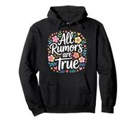 All Rumors Are True Drama Gossip Humor - Pullover Hoodie