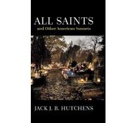 All Saints and Other American Sonnets