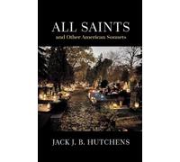 All Saints and Other American Sonnets