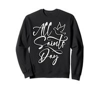 All Saints Day Holy Day November 1st Roman Catholic Sweatshirt