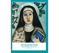 All Shall Be Well: Poems for Julian of Norwich