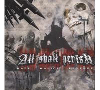 All Shall Perish - Hate Malice Revenge