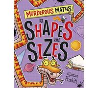 All Shapes and Sizes: Murderous Maths